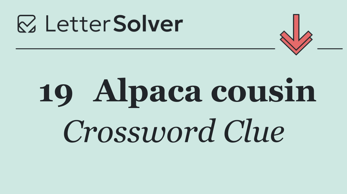 19	Alpaca cousin