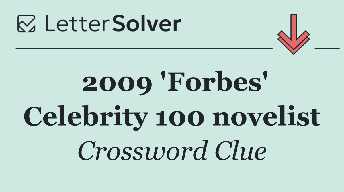 2009 'Forbes' Celebrity 100 novelist