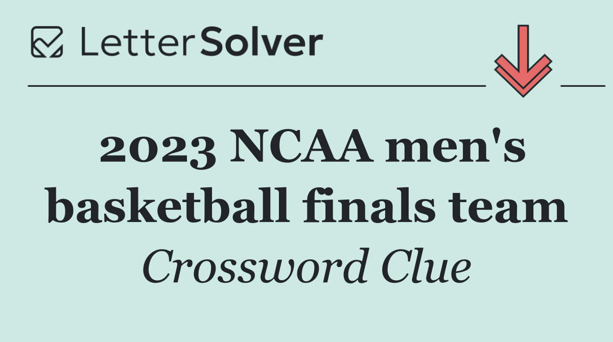 2023 NCAA men's basketball finals team