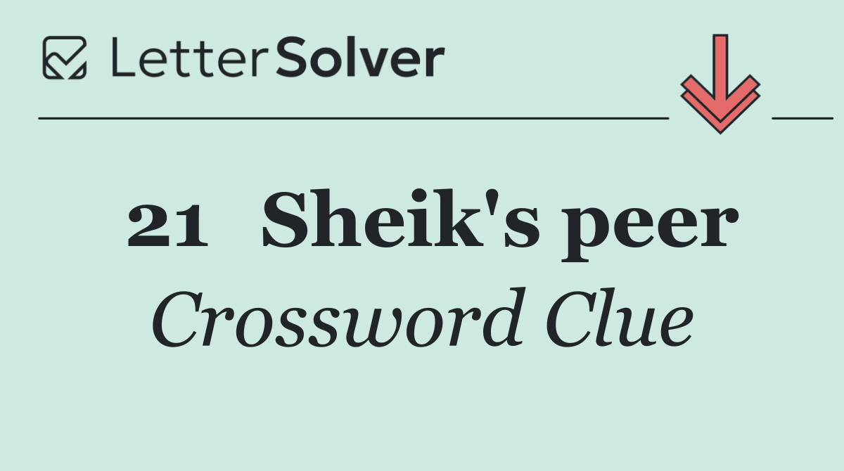 21	Sheik's peer