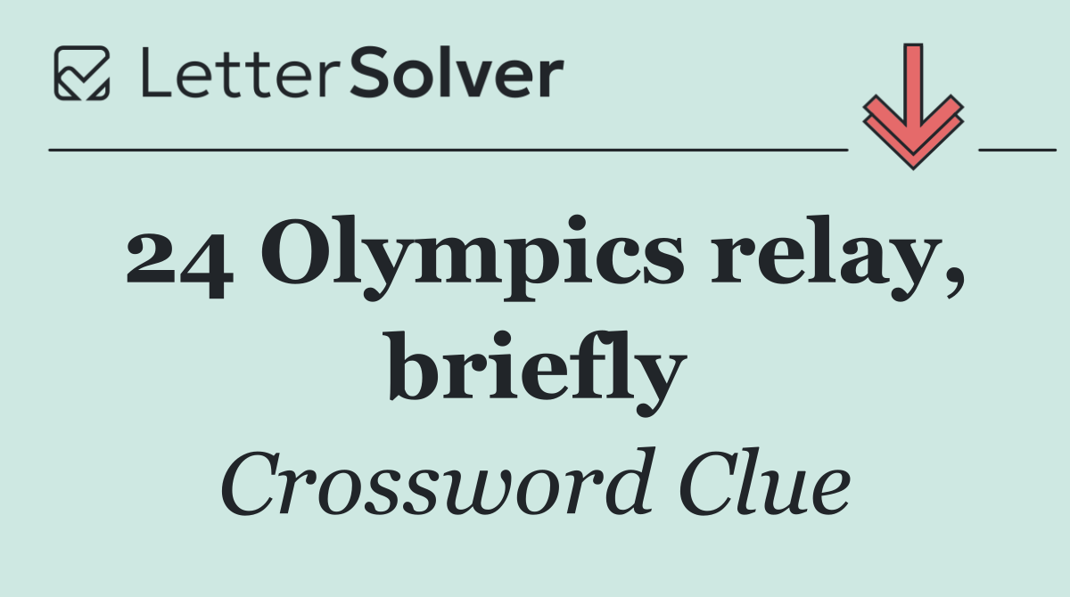 24 Olympics relay, briefly
