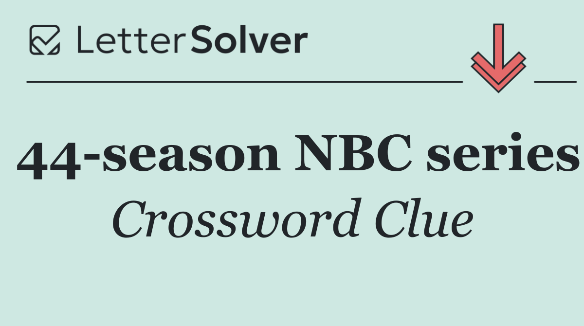 44 season NBC series