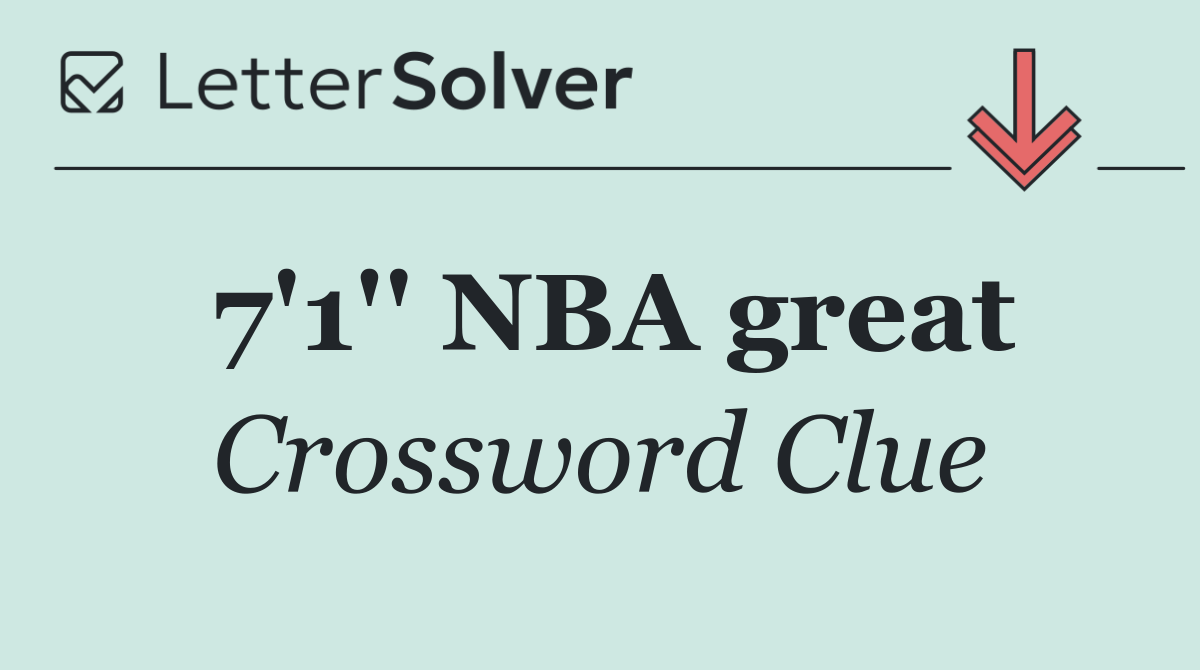 7'1'' NBA great