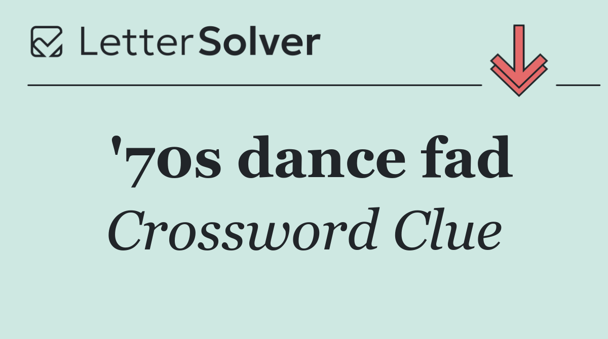 '70s dance fad