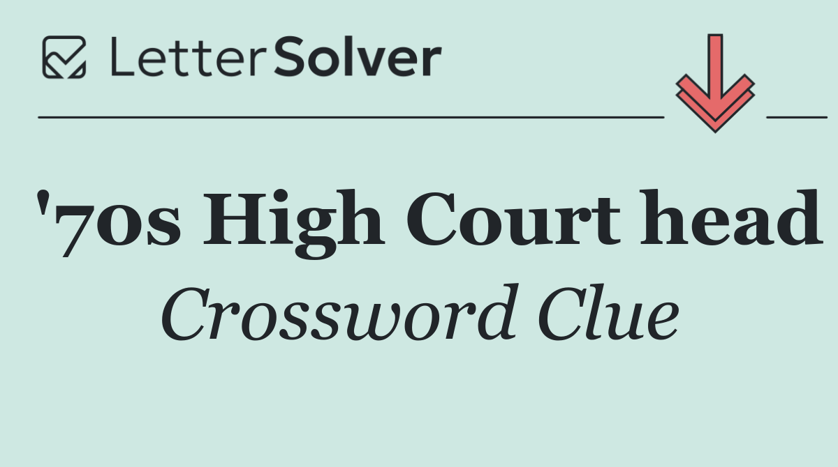 '70s High Court head