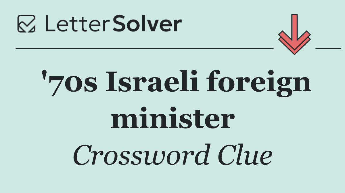 '70s Israeli foreign minister