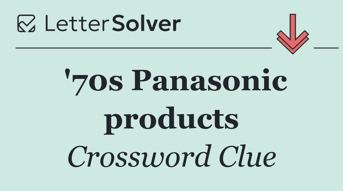 '70s Panasonic products