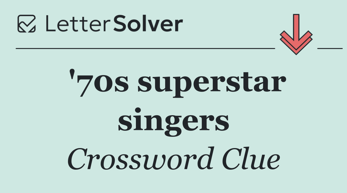 '70s superstar singers