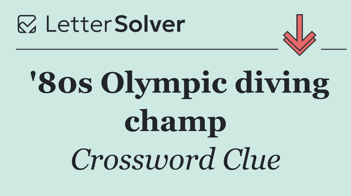 '80s Olympic diving champ