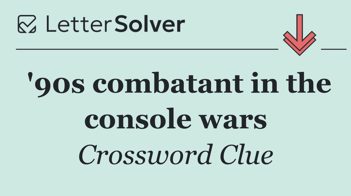 '90s combatant in the console wars
