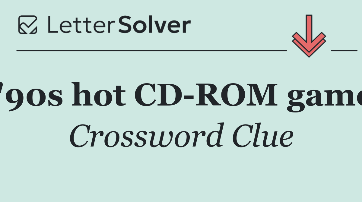 '90s hot CD ROM game