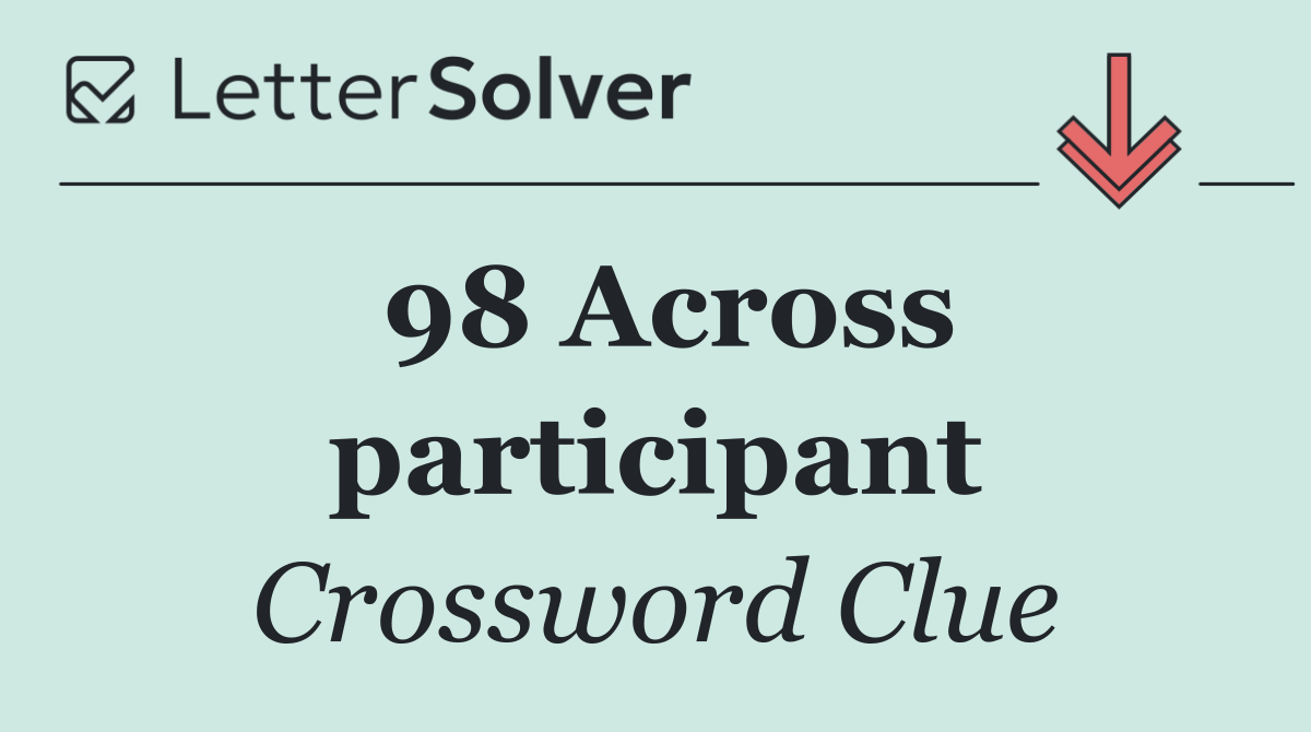 98 Across participant
