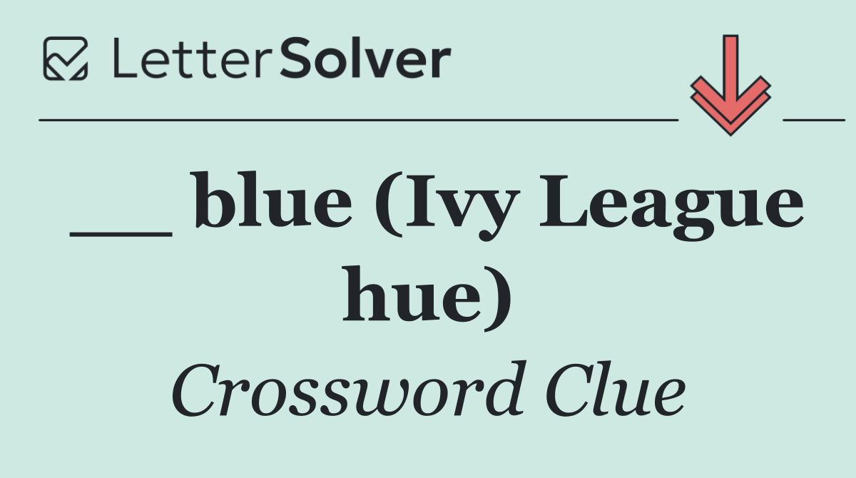 __ blue (Ivy League hue)