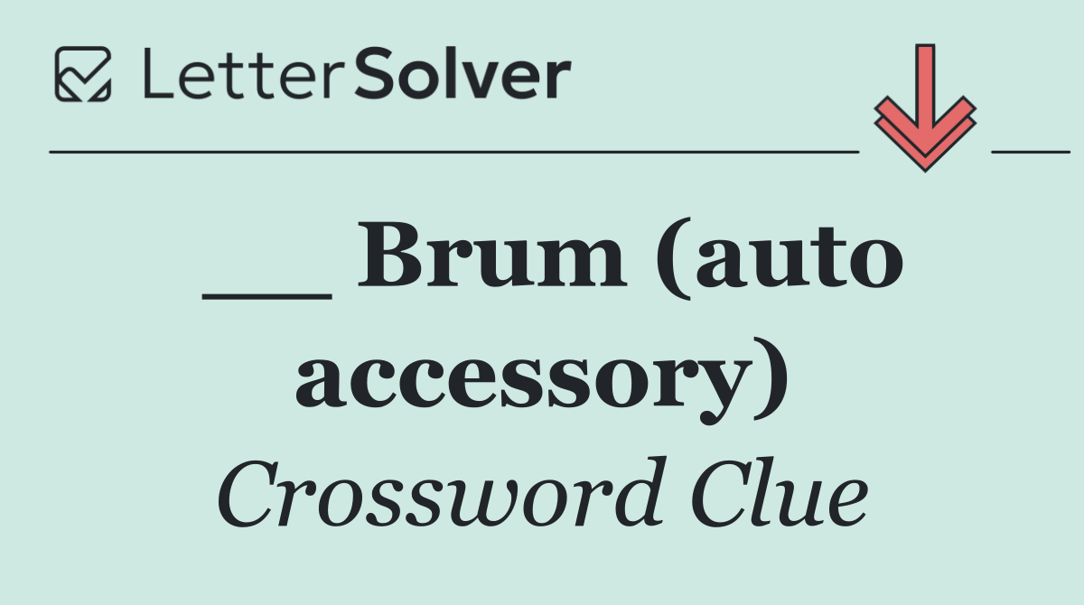 __ Brum (auto accessory)