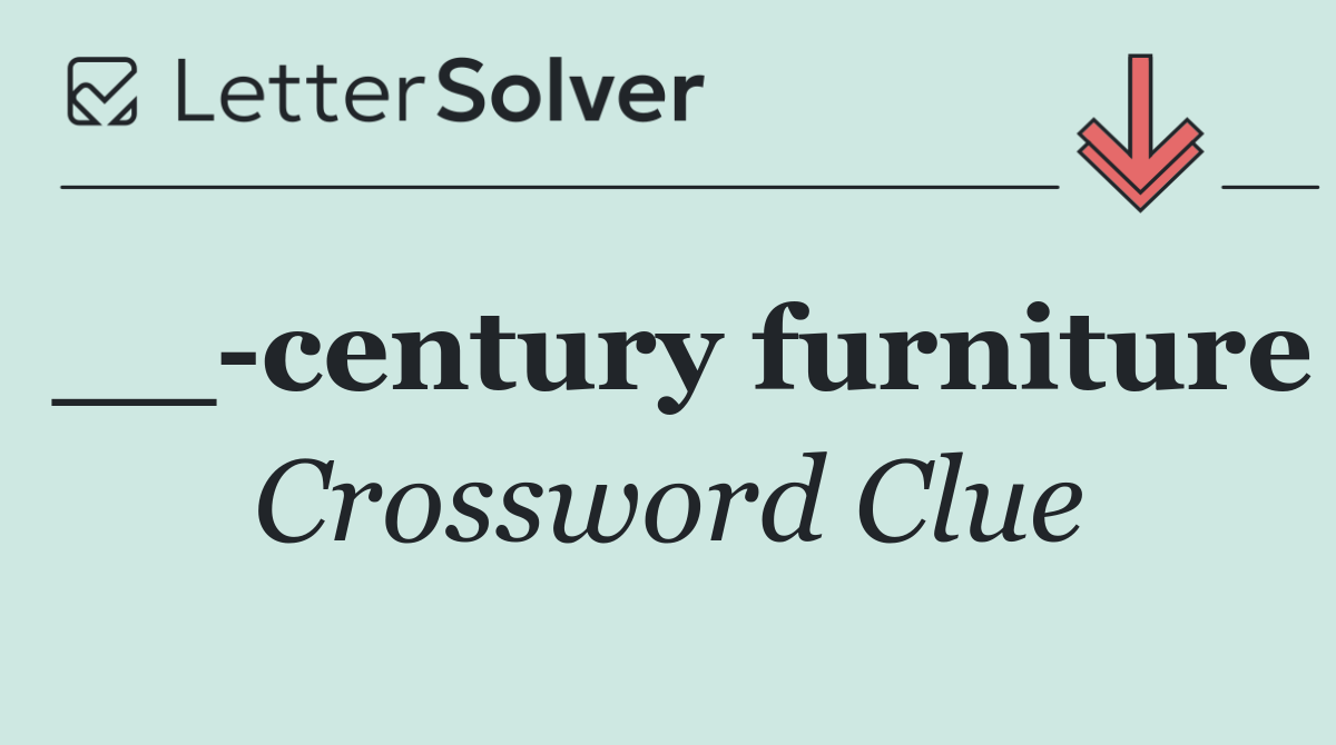 __ century furniture