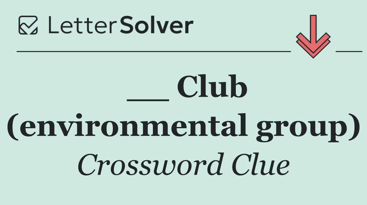 __ Club (environmental group)