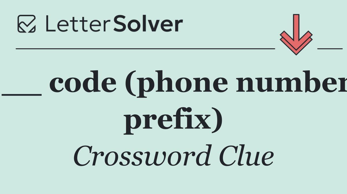 __ code (phone number prefix)
