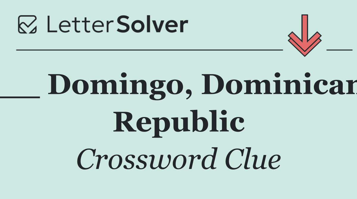 __ Domingo, Dominican Republic