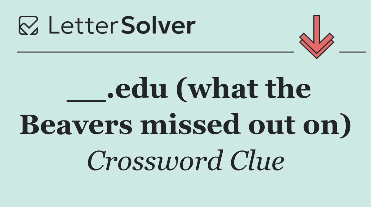 __.edu (what the Beavers missed out on)