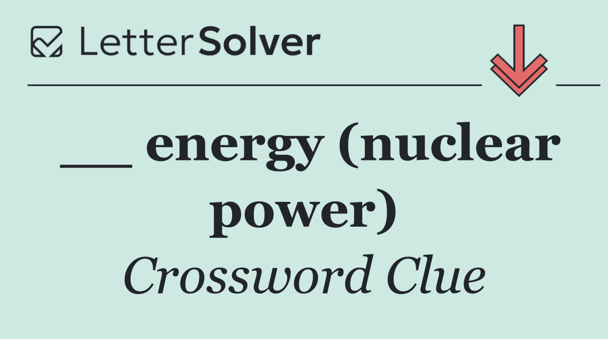 __ energy (nuclear power)