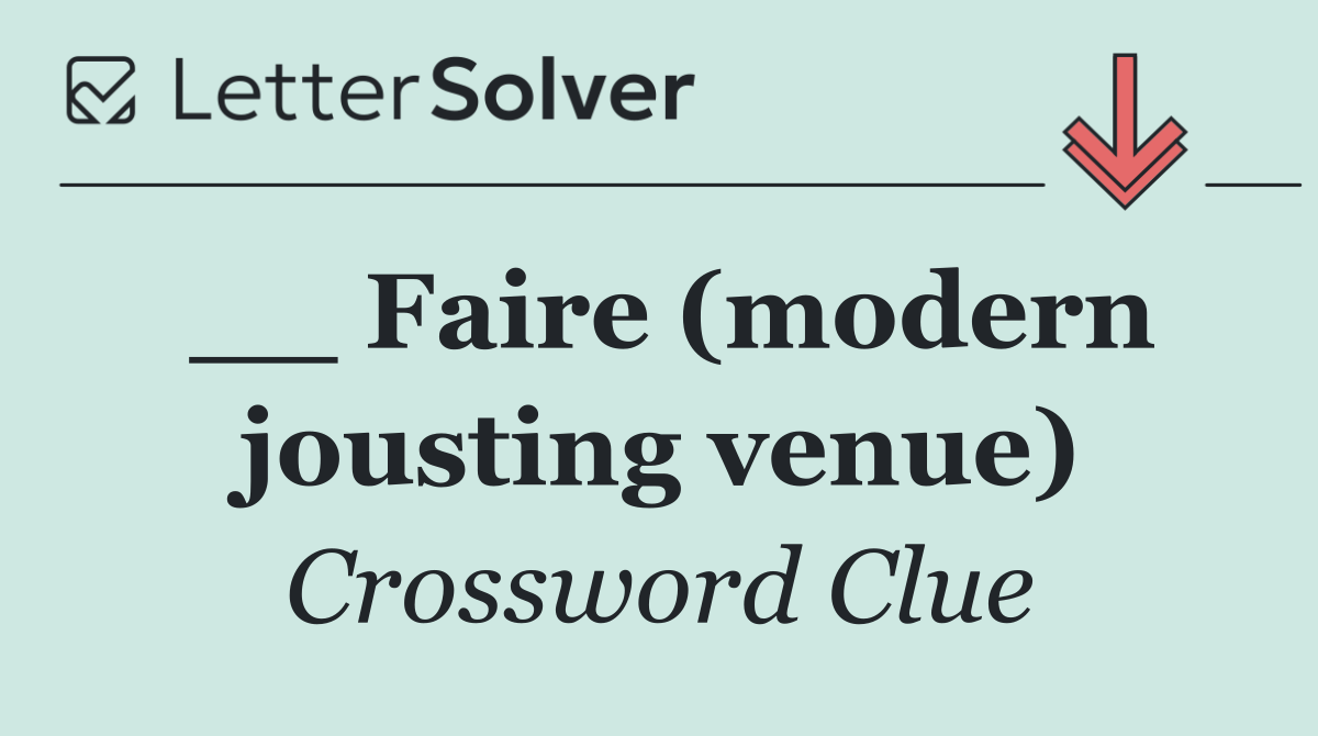 __ Faire (modern jousting venue)