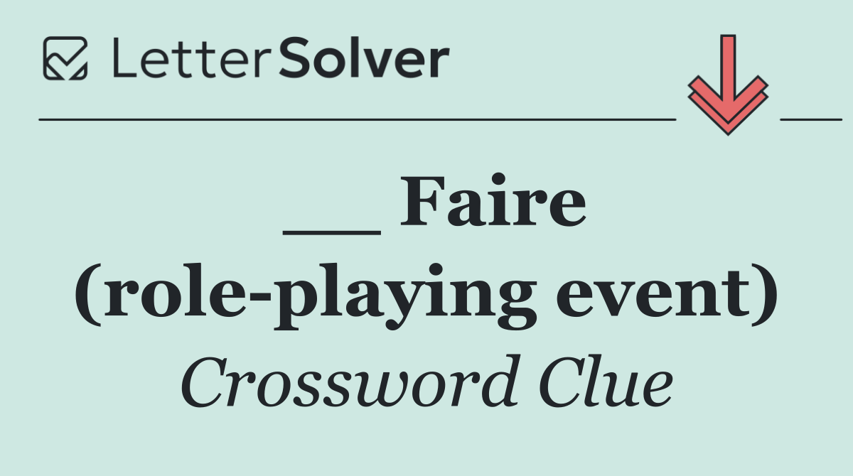 __ Faire (role playing event)
