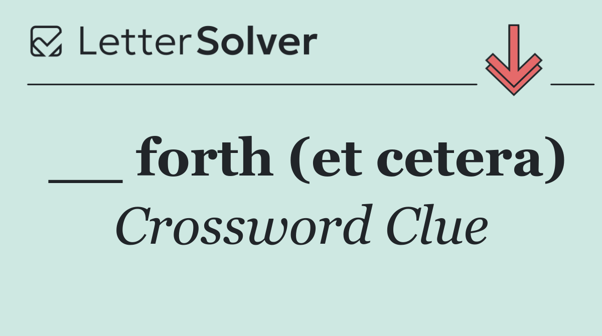 __ forth (et cetera)