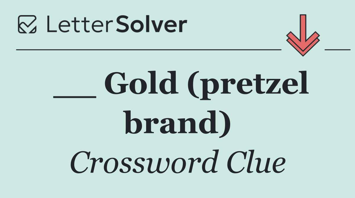 __ Gold (pretzel brand)