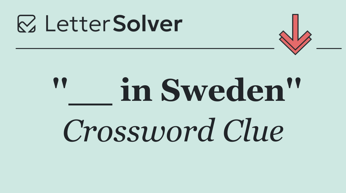 ''__ in Sweden''