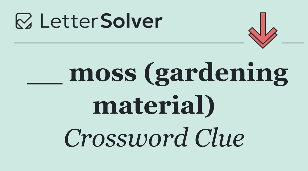 __ moss (gardening material)