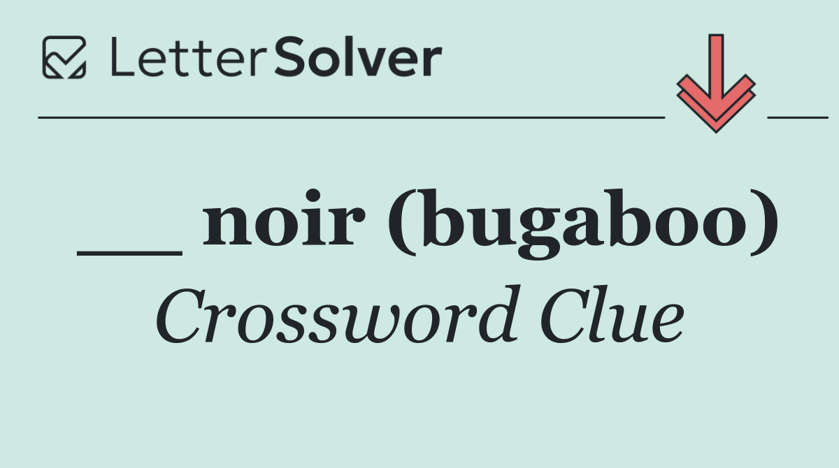 __ noir (bugaboo)