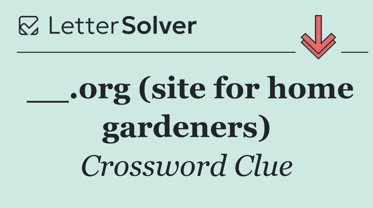 __.org (site for home gardeners)