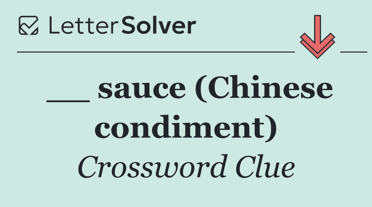 __ sauce (Chinese condiment)