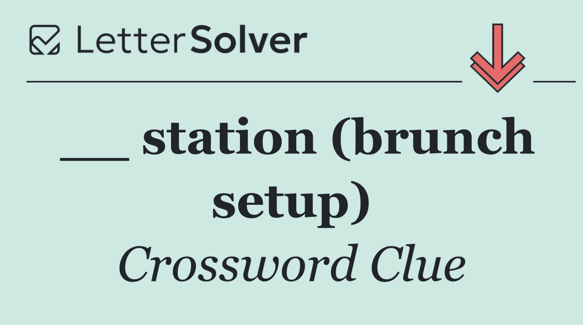 __ station (brunch setup)