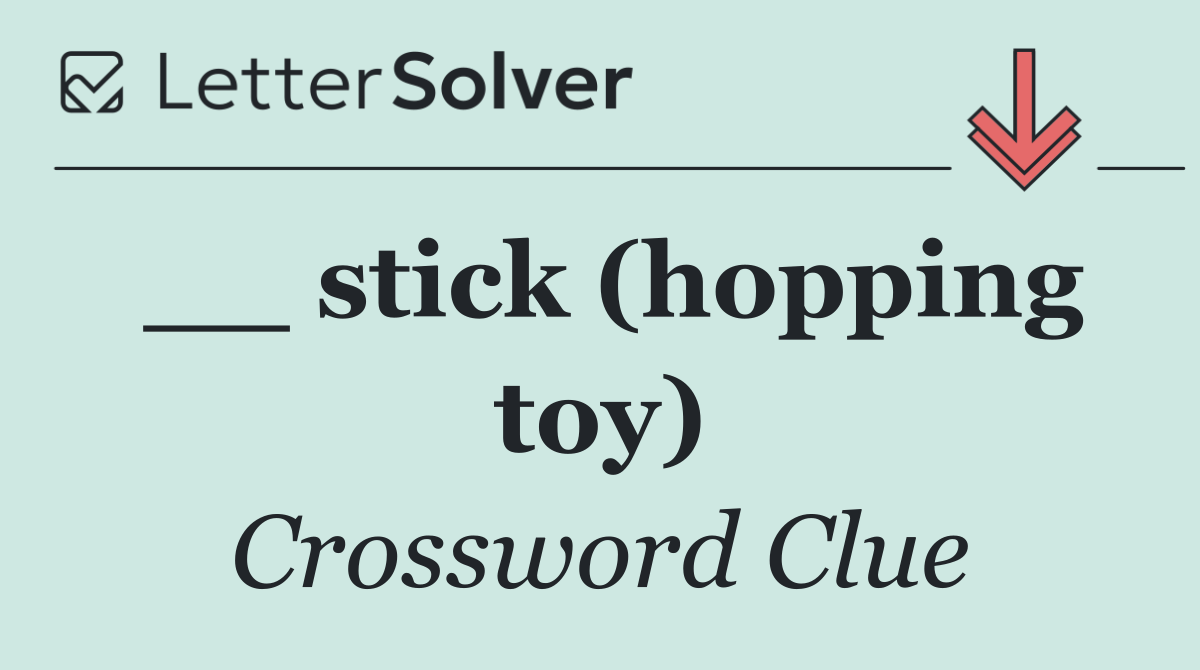__ stick (hopping toy)