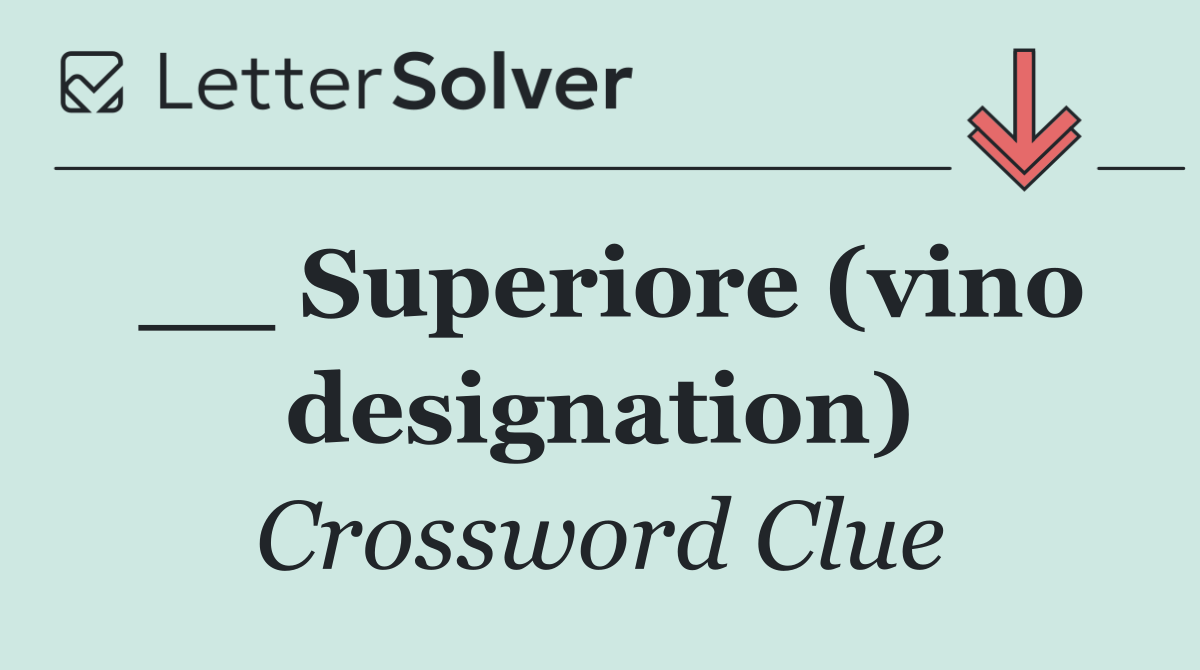 __ Superiore (vino designation)