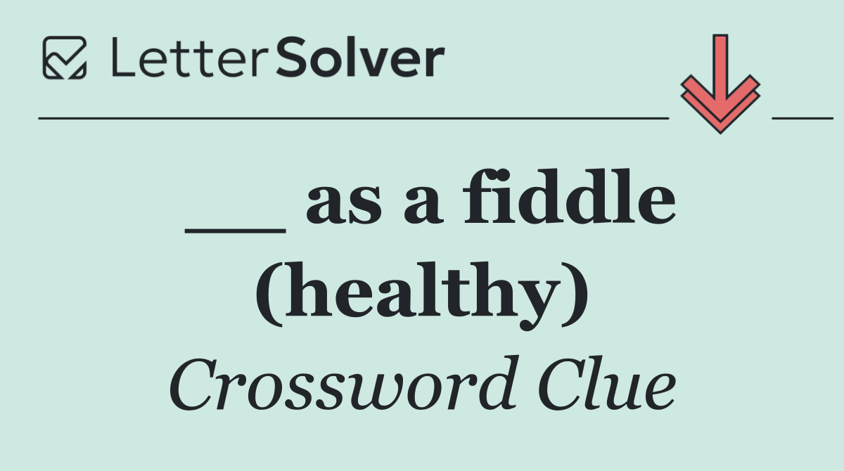 __ as a fiddle (healthy)