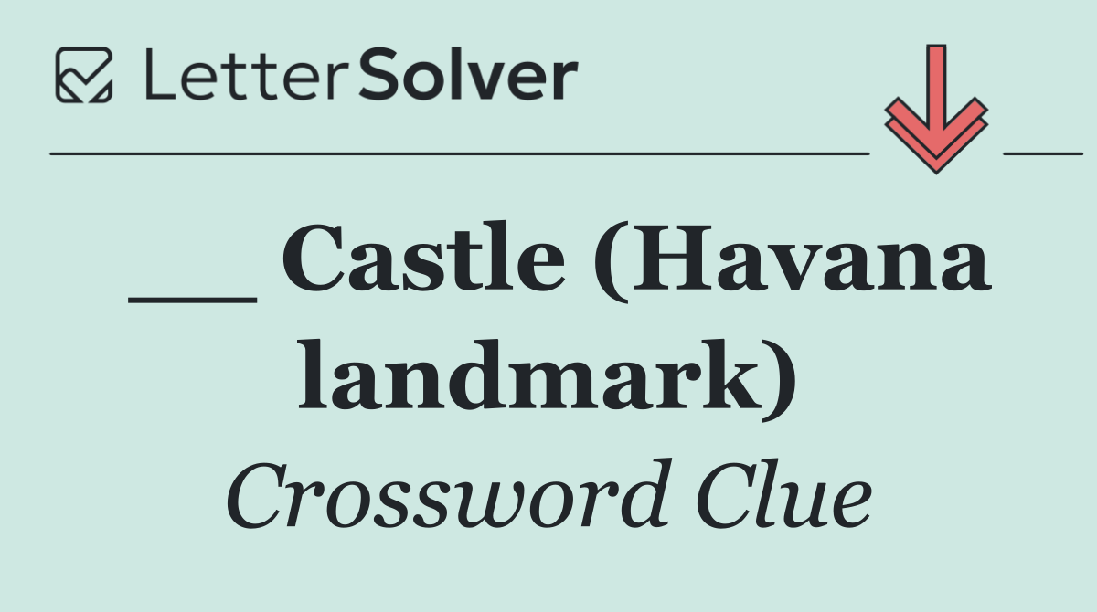 __ Castle (Havana landmark)