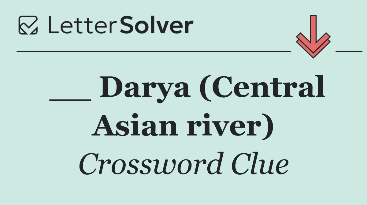 __ Darya (Central Asian river)