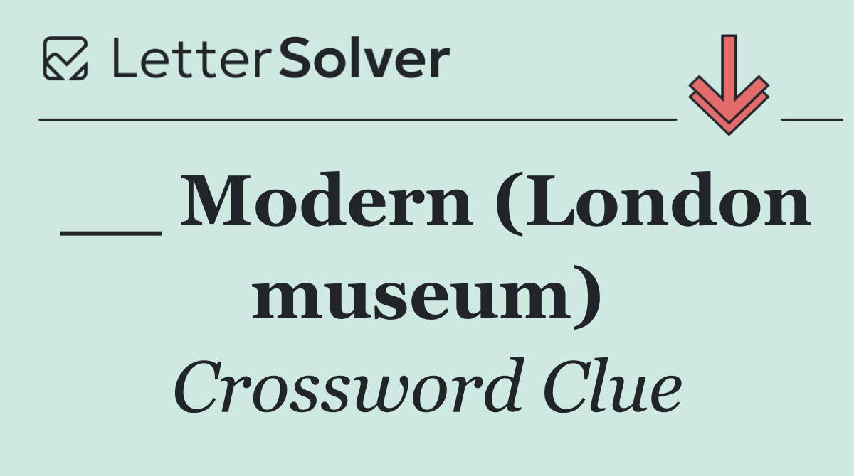 __ Modern (London museum)