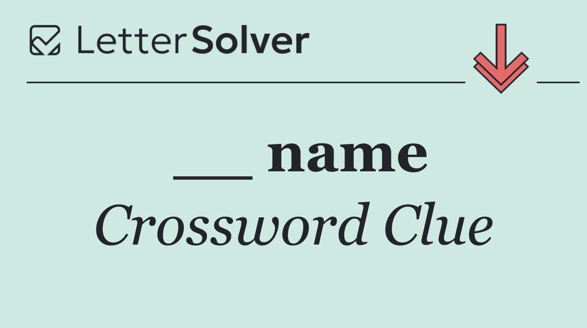 __ name