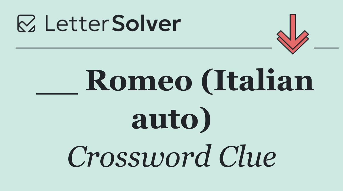 __ Romeo (Italian auto)