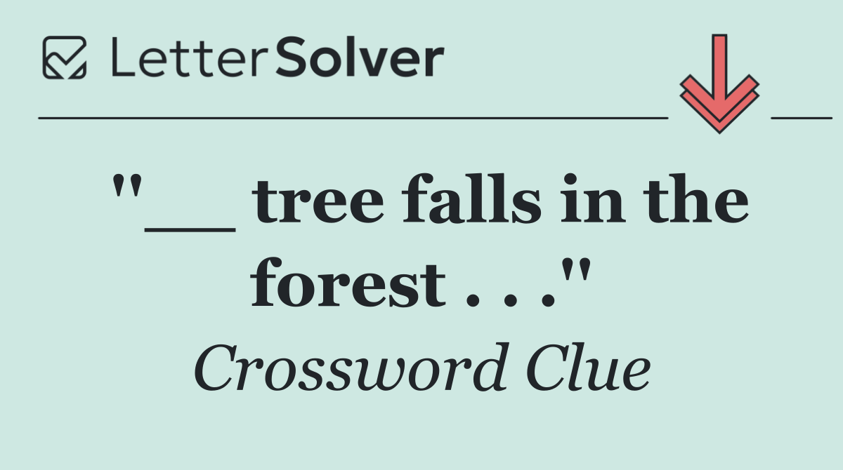 ''__ tree falls in the forest . . .''