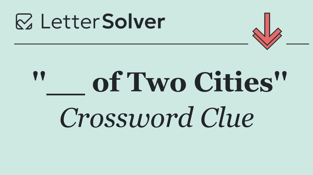 ''__ of Two Cities''