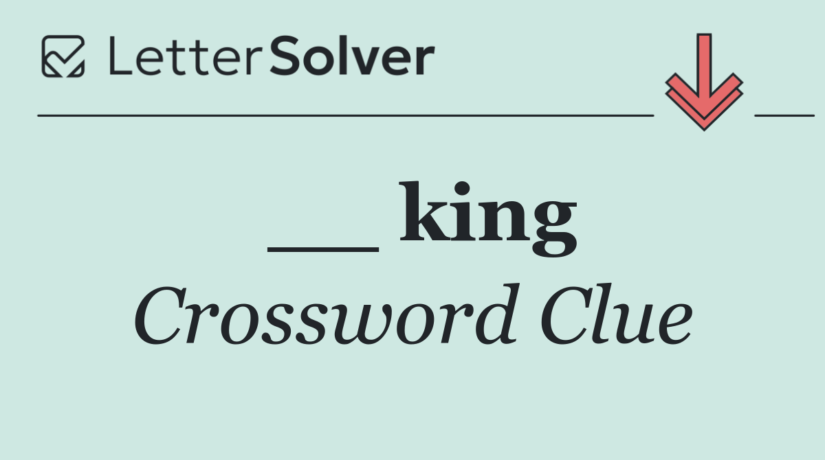 __ king