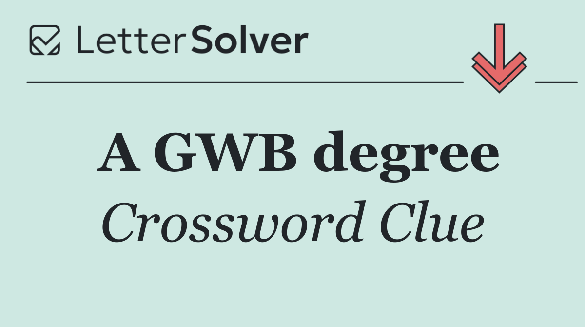 A GWB degree