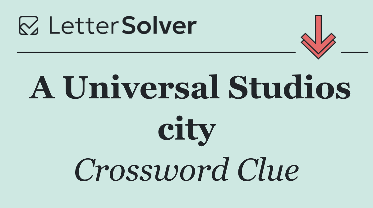 A Universal Studios city