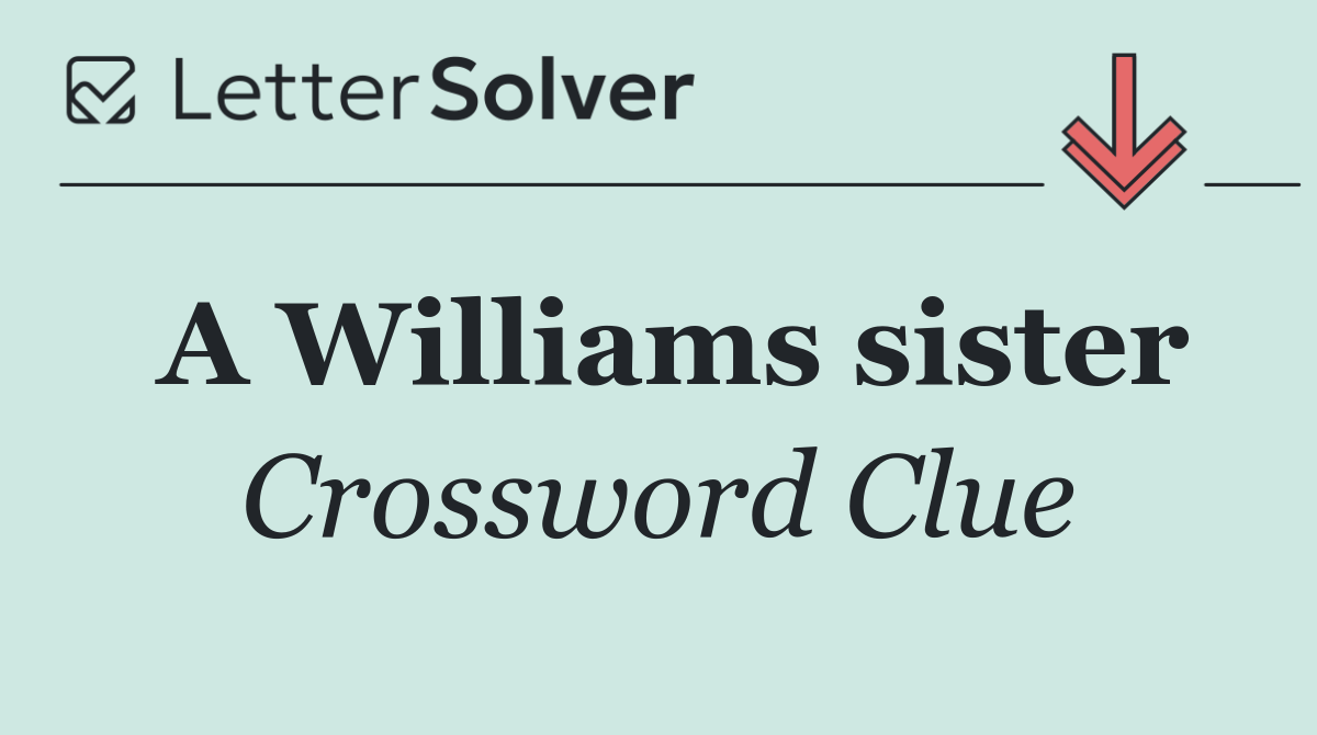 A Williams sister