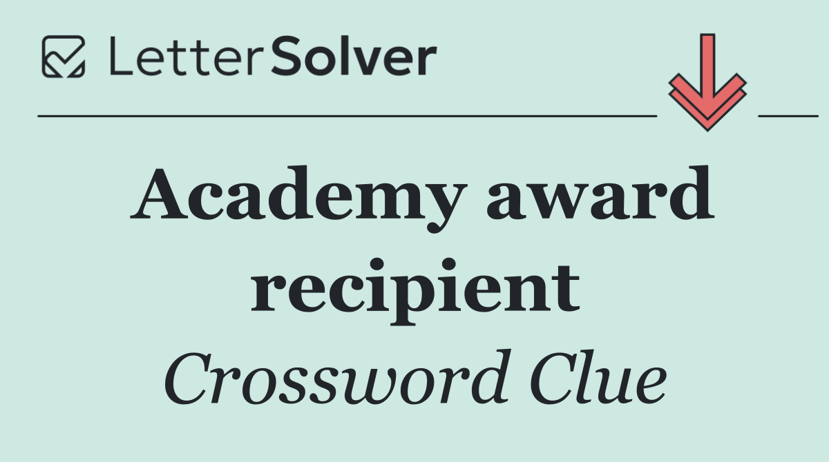 Academy award recipient
