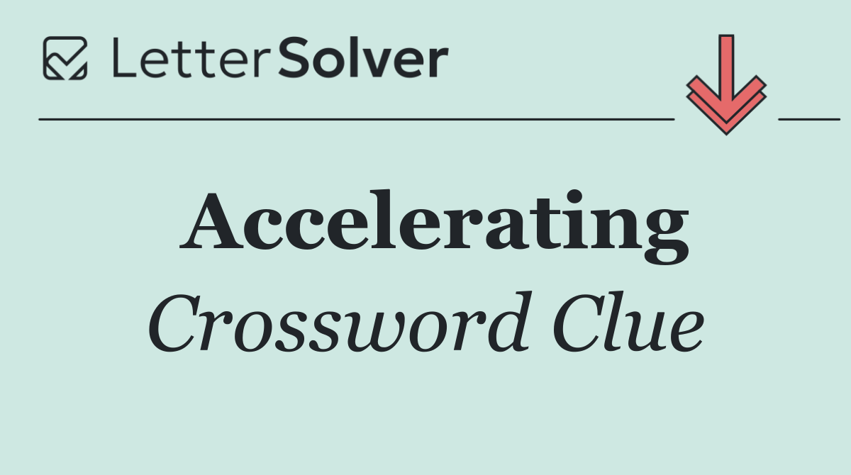 Accelerating